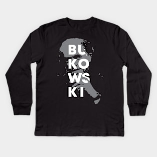 Charles Bukowski label Kids Long Sleeve T-Shirt